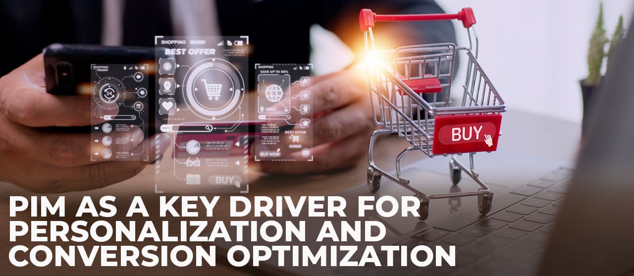 Pim Key Driver Personalization Conversion Optimization Inner