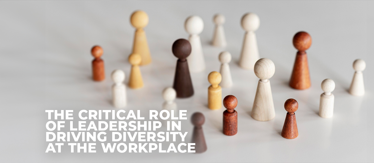 The Critical Role Of Leadership In Driving Diversity At Workplace Inner
