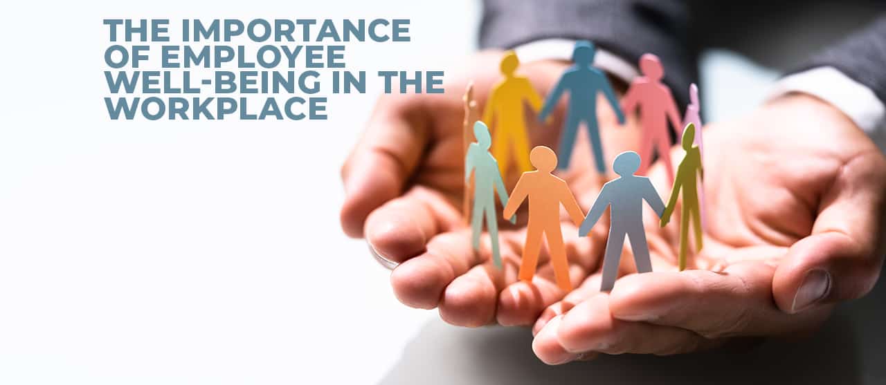 The Importance Of Employee Well Being In The Workplace Inner