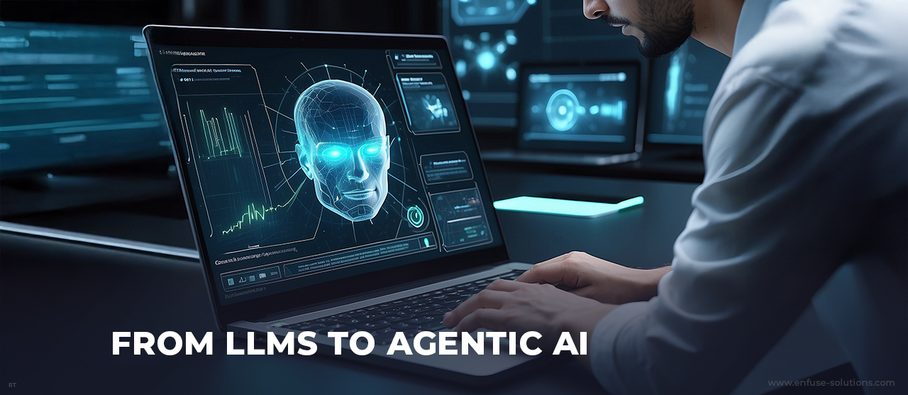 Differences Between LLMs And Agentic AI - EnFuse Solutions