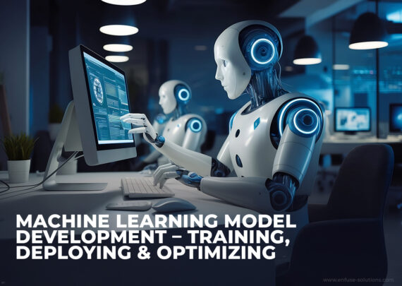 Machine Learning Model Development Training - EnFuse Solutions